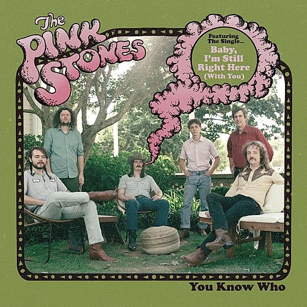 You Know Who (Vinyl), The Pink Stones