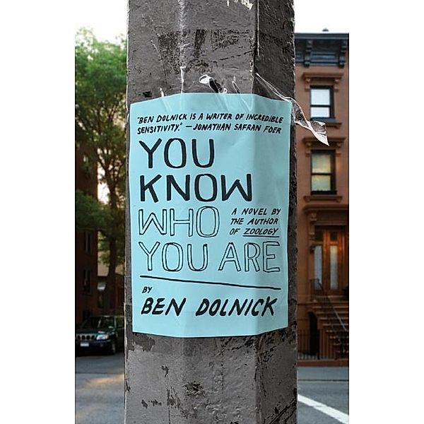 You Know Who You Are / Vintage Contemporaries, Ben Dolnick