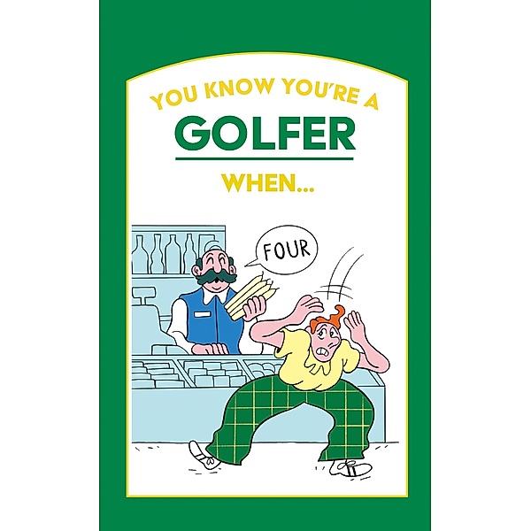 You Know You're a Golfer When ..., HarperCollins
