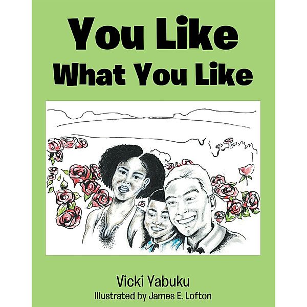 You Like What You Like, Vicki Yabuku