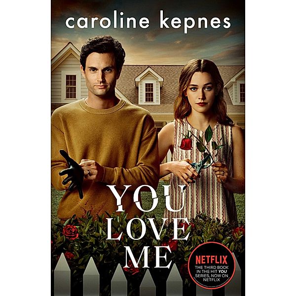 You Love Me, Caroline Kepnes