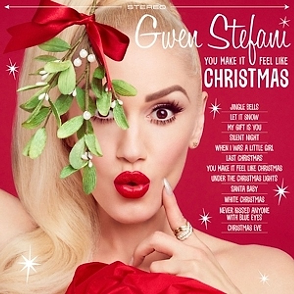 You Make It Feel Like Christmas (Limited Deluxe Edition), Gwen Stefani