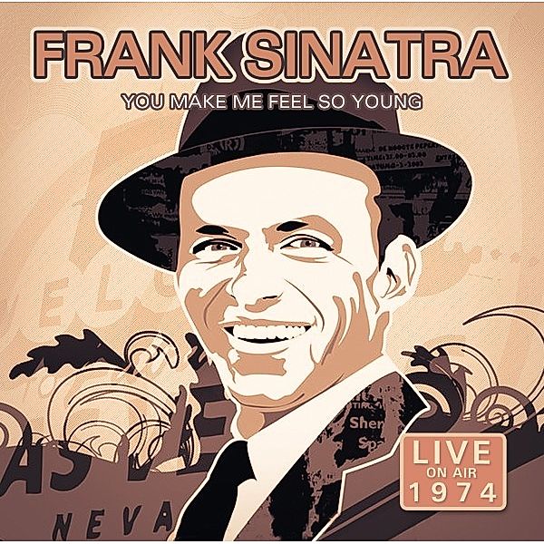 You Make Me Feel So Young Live 1974, Frank Sinatra