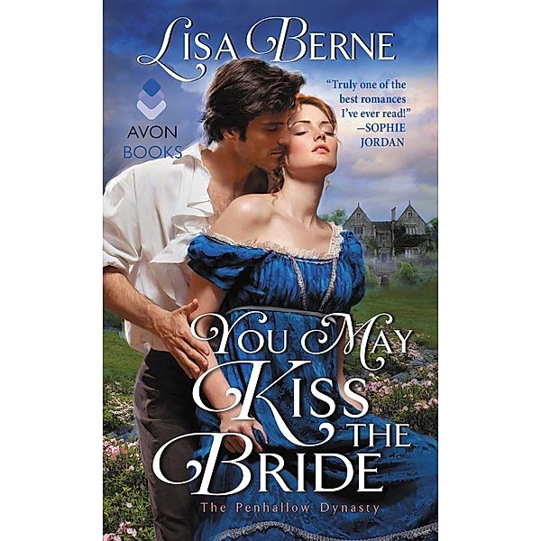 You May Kiss the Bride / Penhallow Dynasty Bd.1, Lisa Berne