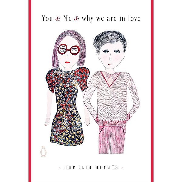 You & Me & Why We Are in Love, Aurelia Alcaïs