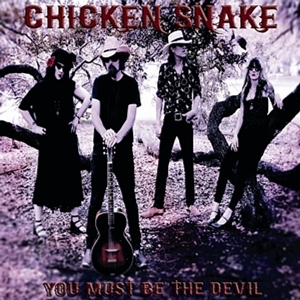 You Must Be The Devil (Vinyl), Chicken Snake