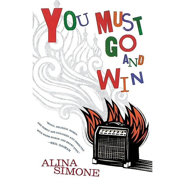 You must go and win, Alina Simone
