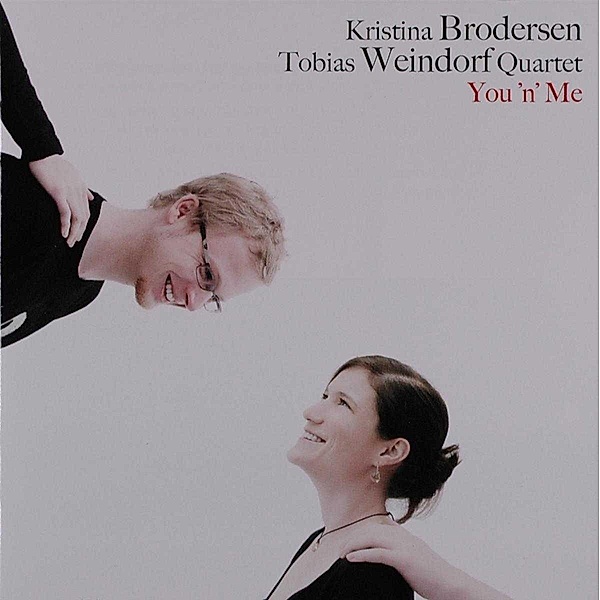 You 'N' Me, Kristina Brodersen, Tobias Weindorf