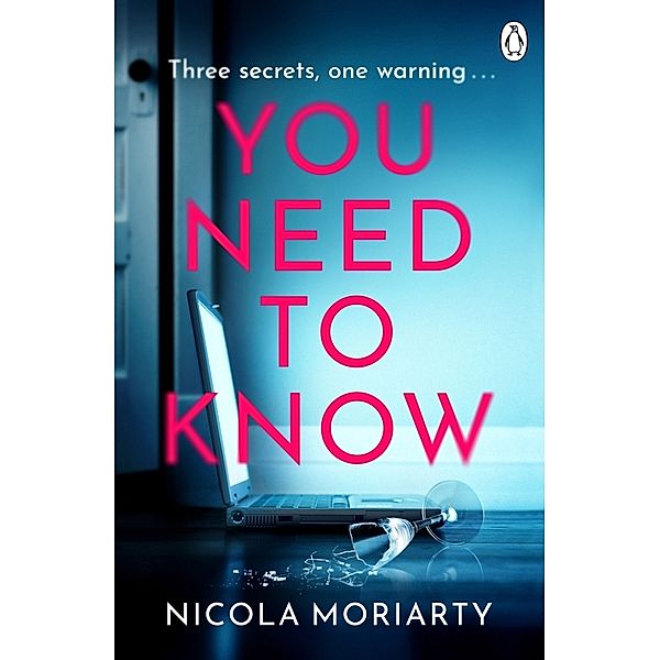 You Need To Know, Nicola Moriarty
