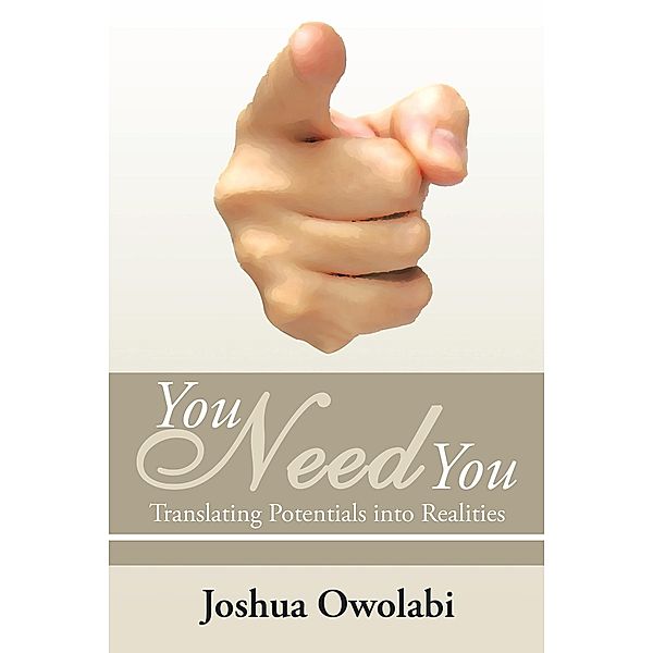 You Need You, Joshua Owolabi
