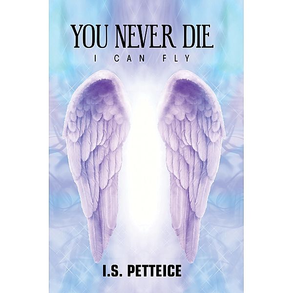 You Never Die, Irene Petteice