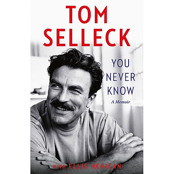 You Never Know, Tom Selleck