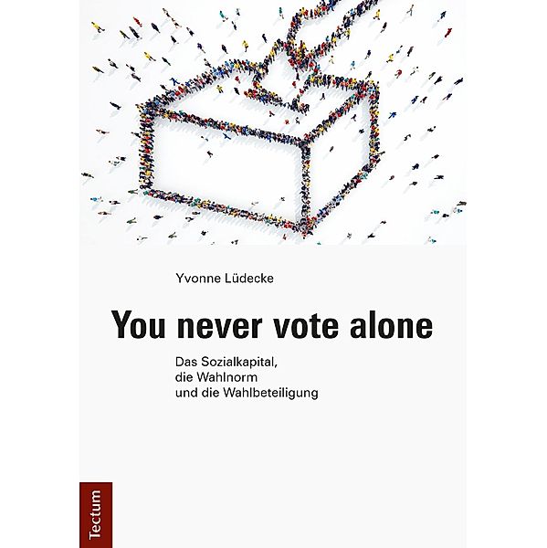 You never vote alone, Yvonne Lüdecke