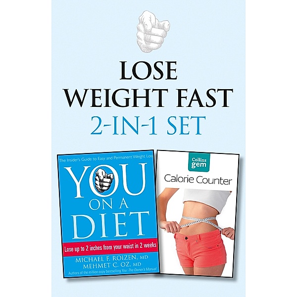 You: On a Diet plus Collins GEM Calorie Counter Set, Michael F. Roizen, Mehmet C. Oz