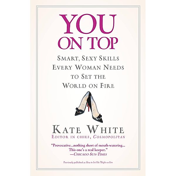 You On Top / Grand Central Publishing, Kate White