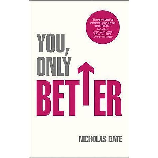 You, Only Better, Nicholas Bate