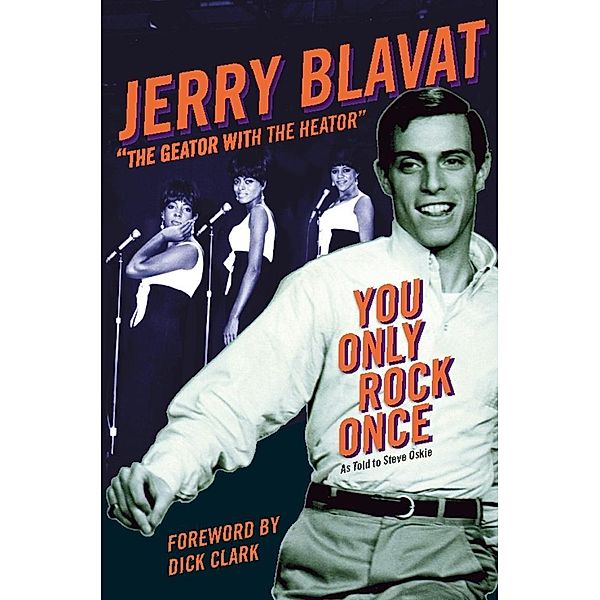 You Only Rock Once, Jerry Blavat