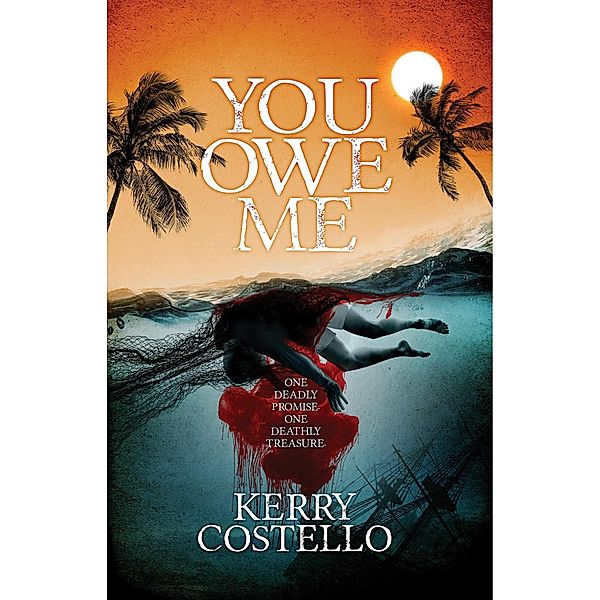 You Owe Me (Frankie Armstrong, #1) / Frankie Armstrong, Kerry Costello