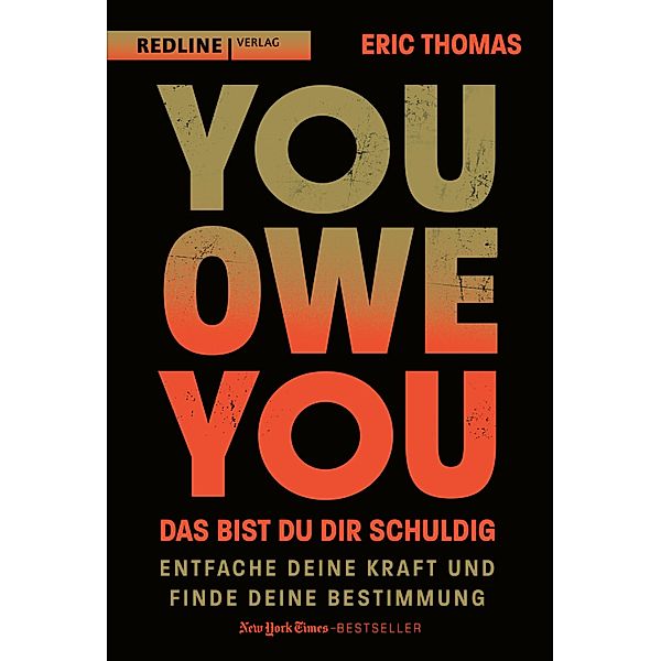 You Owe You - das bist du dir schuldig, Eric Thomas