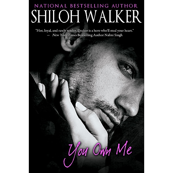 You Own Me, Shiloh Walker