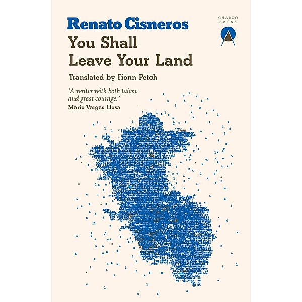 You Shall Leave Your Land, Renato Cisneros
