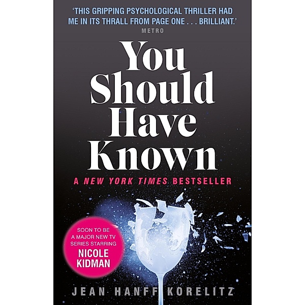 You Should Have Known, Jean Hanff Korelitz