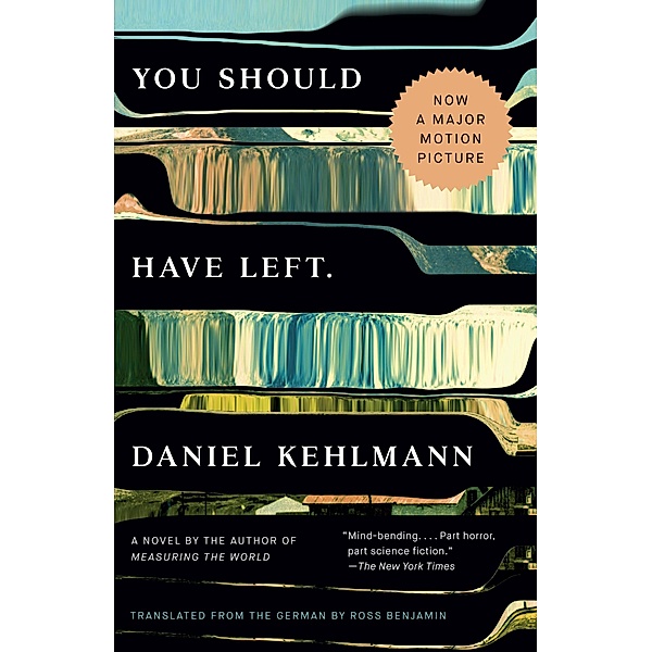 You Should Have Left, Daniel Kehlmann