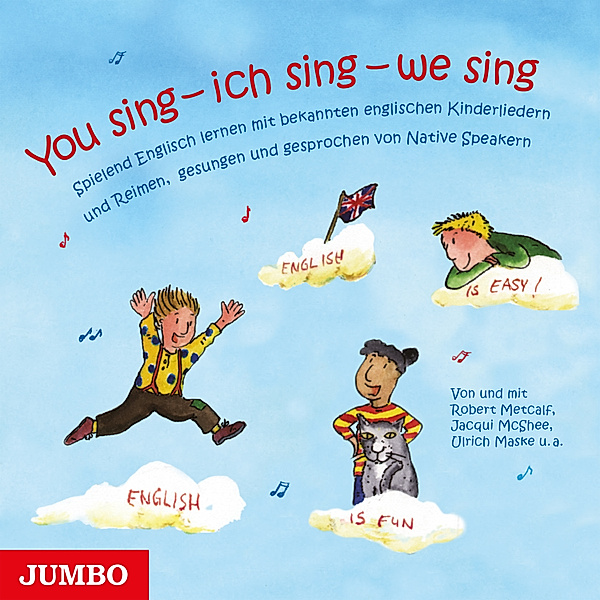 You sing - ich sing - we sing, Various Artists