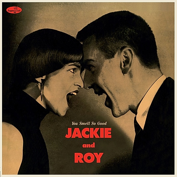 You Smell So Good (Ltd. 180g Vinyl), Jackie & Roy