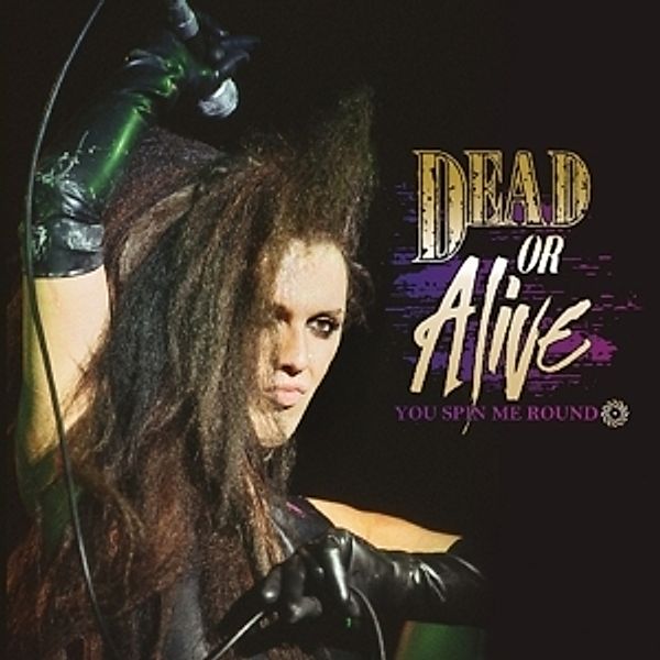 You Spin Me Round (Vinyl), Dead Or Alive