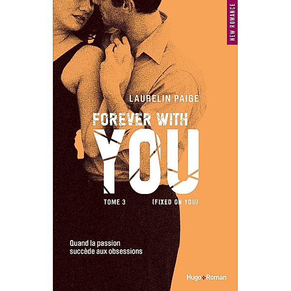 You - Tome 03 / Fixed on you Bd.3, Deo Literary Agnecy Laurelin