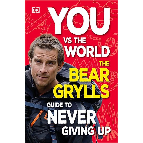 You Vs the World, Bear Grylls