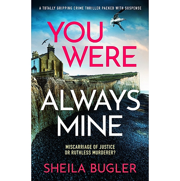 You Were Always Mine / A Dee Doran Crime Thriller Bd.4, Sheila Bugler