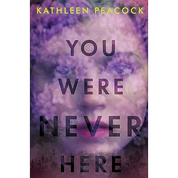 You Were Never Here, Kathleen Peacock