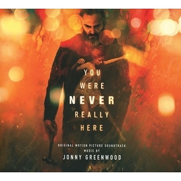 You Were Never Really Here/Beautiful Day (Ost), Jonny Greenwood