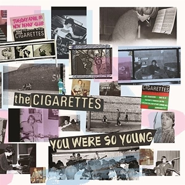 You Were So Young (Vinyl), The Cigarettes