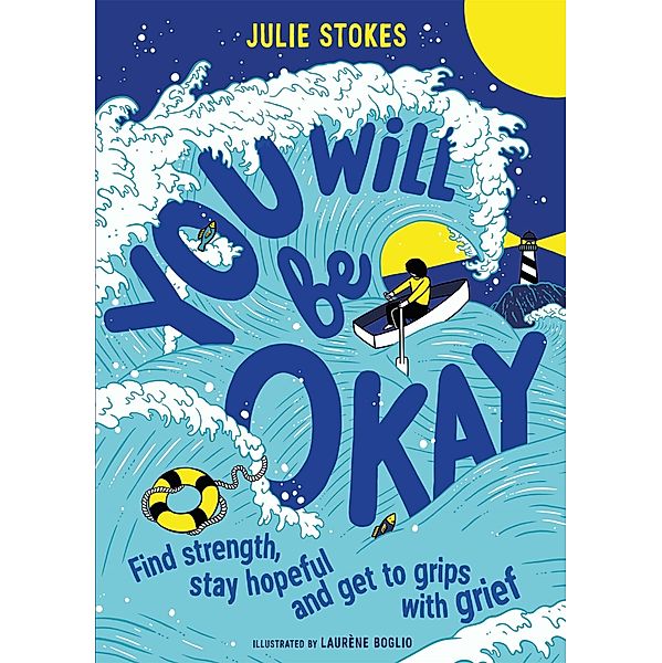 You Will Be Okay, Julie Stokes