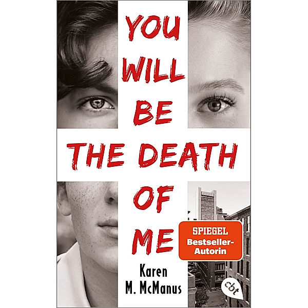 You will be the death of me, Karen M. McManus