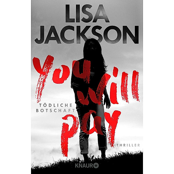 You will pay - Tödliche Botschaft, Lisa Jackson