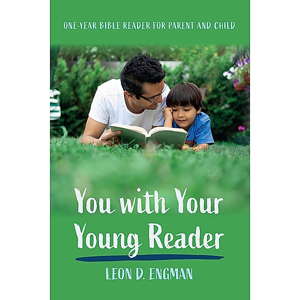 You with Your Young Reader, Leon D. Engman