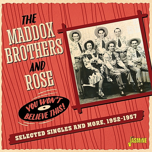 You Won'T Believe This!, Maddox Brothers & Rose