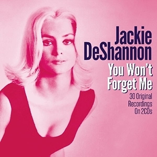 You Won'T Forget Me, Jackie DeShannon