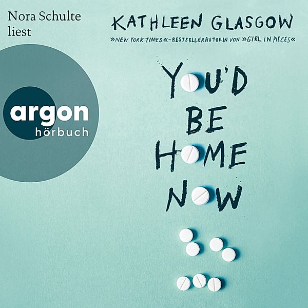 You'd Be Home Now, Kathleen Glasgow