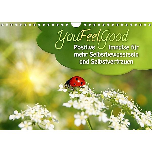 YouFeelGood - Positive Impulse für mehr Selbstbewusstsein und Selbstvertrauen (Wandkalender 2023 DIN A4 quer), Gaby Shayana Hoffmann