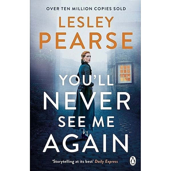 You'll Never See Me Again, Lesley Pearse