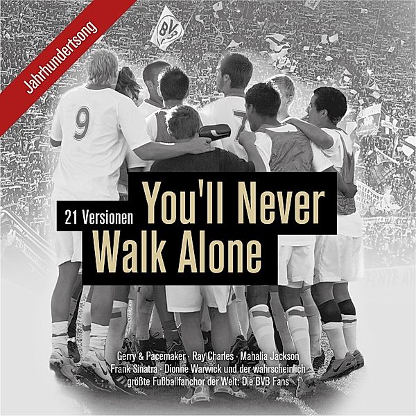 YouŽLl Never Walk Alone, Diverse Interpreten