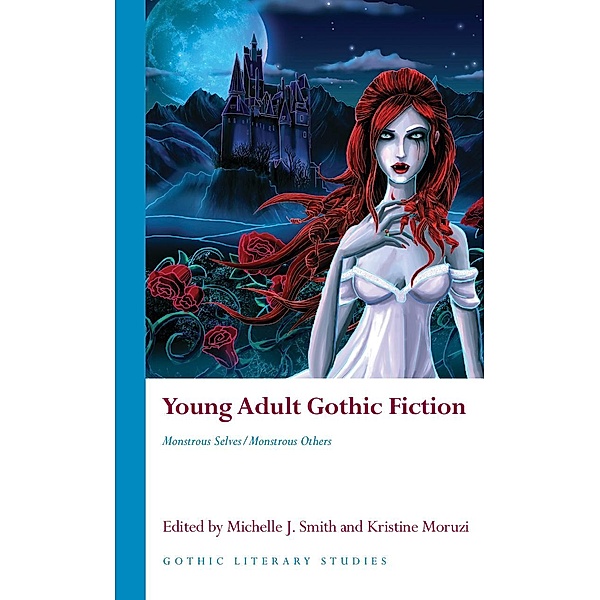 Young Adult Gothic Fiction / Gothic Literary Studies