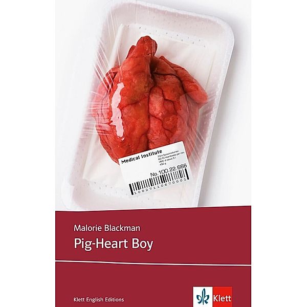 Young Adult Literature: Klett English Editions / Pig-Heart Boy, Malorie Blackman