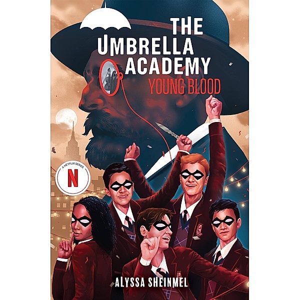 Young Blood (An Umbrella Academy YA Novel), Alyssa Sheinmel