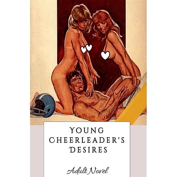 Young Cheerleader's Desires, Brian Landreth